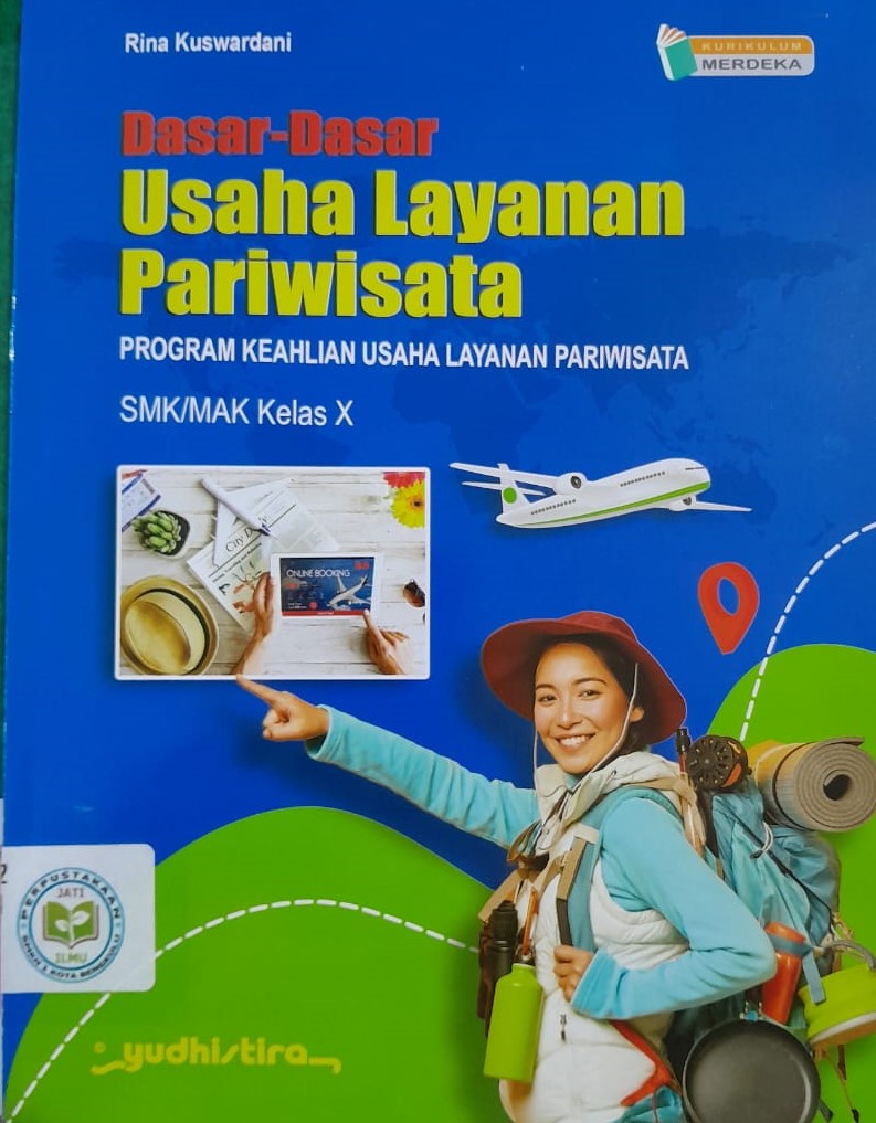 Dasar-Dasar Usaha Layanan Pariwisata Kelas X