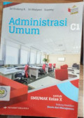 Administrasi Umum : Untuk SMK/MAK kelas  X
