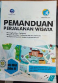 Pemanduan Perjalanan Wisata : SMK Dan MAK Kelas XI