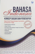 Bahasa Indonesia konsep dasar dan penerapan