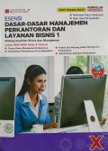 Dasar Dasar Manajemen Perkantoran Dan Layanan Bisnis 1 FASE E Kelas X (Mediatama)