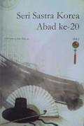 Seri Sastra Korea Abad Ke 20 JIlid 2
