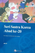 Seri Sastra Korea Abad ke 20 Jilid 10