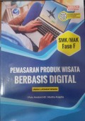 Pemasaran Produk Wisata Berbasis Digital