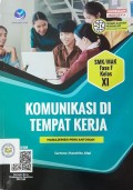 Komunikasi Di Tempat Kerja Fase F SMK/MAK Kelas XI ( Andi )