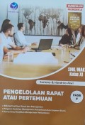 Pengelolaan Rapat Atau Pertemuan Fase F SMK/MAK Kelas XI ( Andi )