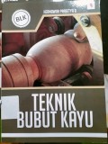 Teknik Bubut Kayu