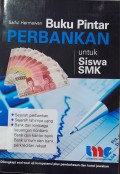 Buku Pintar Perbankan Untuk Siswa SMK