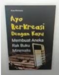Ayo Berkreasi Dengan Kayu