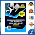 Pemesanan dan Penghitungan Tarif Transportasi Udara, Darat, dan Laut