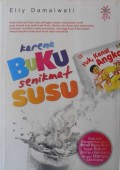 Karena Buku Senikmat Susu