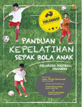 Panduan Kepelatihan Sepak Bola Anak