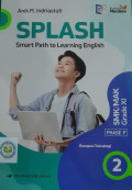 SPLASH : Smart Path to Learning English Rumpun Teknologi Phase F Grade XI